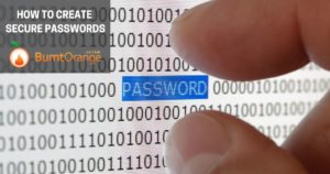 How To Create Secure Passwords