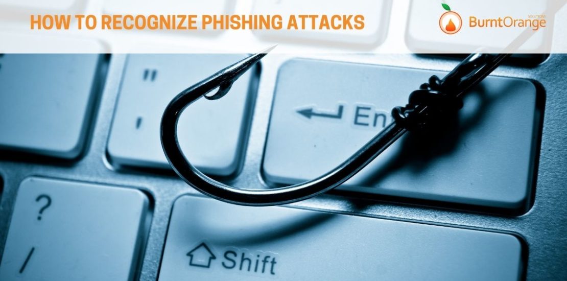 How To Recognize Phishing Attacks